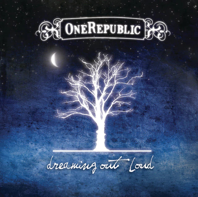 OneRepublic - Dreaming Out Loud