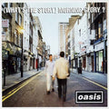 Oasis - What's The Story