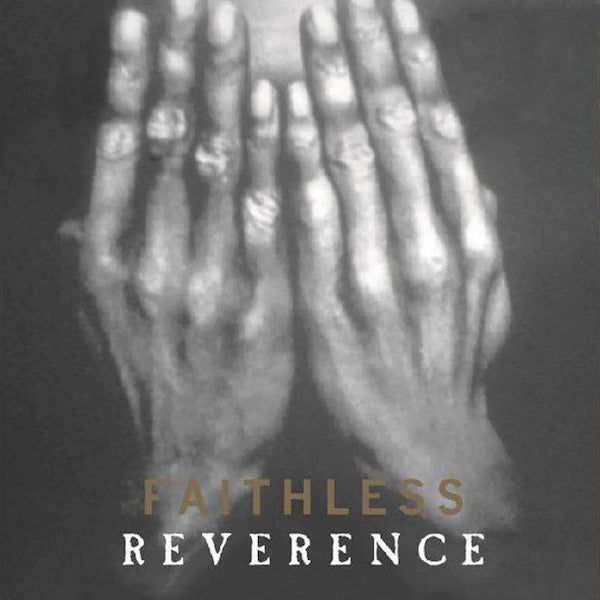 Faithless - Reverence