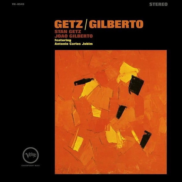 Stan Getz & João Gilberto - Getz/Gilberto