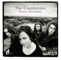 The Cranberries - Dreams: The Collection